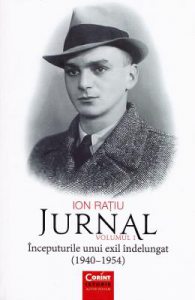 Jurnal vol.1: Inceputurile unui exil indelungat (1940-1945)