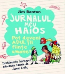 Jurnalul meu haios. Pot deveni adultii fiinte umane?, Vol. 5
