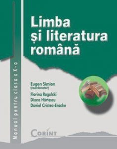 Limba si literatura romana. Manual pentru clasa a X-a