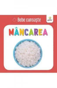 Mancarea de Bebe cunoaste