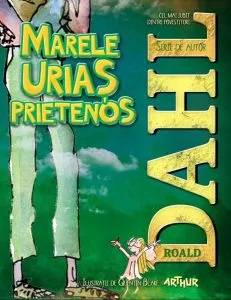 Marele Urias Prietenos de Roald Dahl