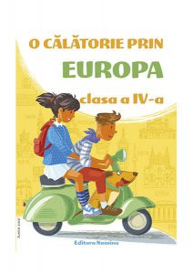 Micii Exploratori. O călătorie prin Europa Clasa a IV-a 2018-2019