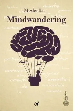 Mindwandering de Moshe Bar