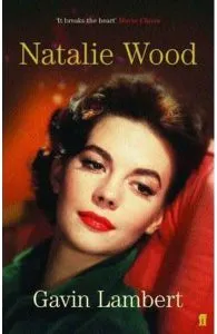 Natalie Wood de Gavin Lambert