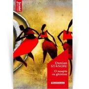 O noapte cu ghinion. Editia 2020 de Damian Stanoiu
