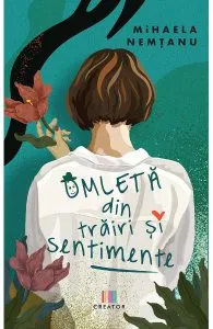 Omleta din trairi si sentimente de Mihaela Nemtanu