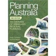 Planning Australia: An Overview of Urban and Regional Planning de Susan Thompson