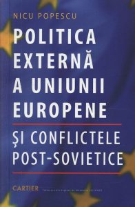 Politica externa a Uniunii Europene si conflictele post-sovietice
