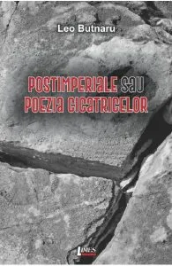 Postimperiale sau poezia cicatricelor de Leo Butnaru