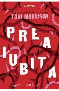 Preaiubita de Toni Morrison