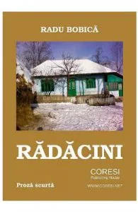 Radacini de Radu Bobica