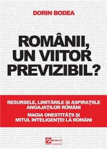 Romanii, un viitor previzibil? de Dorin Bodea