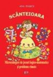 Scanteioara. Microculegere de jocuri logice