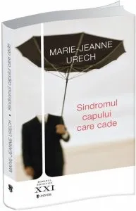 Sindromul capului care cade de Marie-Jeanne Urech