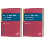 Sinteze de Drept penal. Partea speciala volumele 1-2. Editia 4, revizuita de Mihail Udroiu