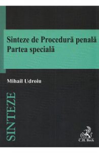Sinteze de Procedura Penala. Partea speciala