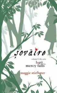 Sovaire, Lupii din Mercy Falls, Vol. 2 de Maggie Stiefvater
