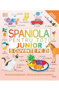 Spaniola pentru toti: Junior. 5 cuvinte pe zi