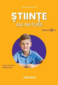 Stiinte ale naturii - Clasa 3 - Manual