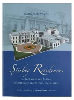 Stirbey Residences in Bucharest and Buftea. Architecture and Interior Decoration de Oana Marinache