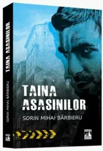 Taina asasinilor de Sorin Mihai Barbieru