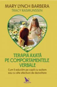 Terapia axata pe comportamentele verbale de Mary Lynch Barbera