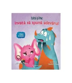 Tzitzi și Poc învață să spună adevărul de Mirona Paun
