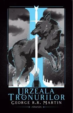 Urzeala tronurilor (Vol. 1)