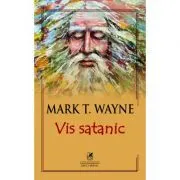 Vis satanic – Mark T. Wayne de Mark T. Wayne