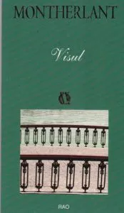 Visul de Henry de Montherlant