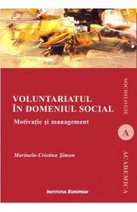 Voluntariatul in domeniul social de Marinela-Cristina Simon
