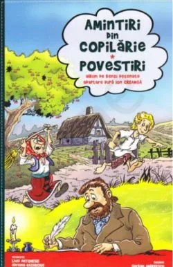 Amintiri din copilărie de Ion Creanga