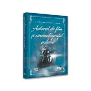 Autorul de film si cinematograful exilului de Catalina Simion-Calin