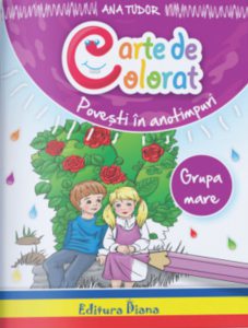Carte de colorat - povesti in anotimpuri, grupa mare, 5-6 ani