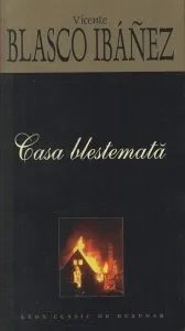Casa blestemata de Vicente Blasco Ibanez