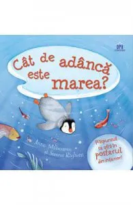 Cat de adanca este marea? de Anna Milbourne