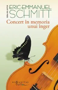 Concert in memoria unui inger de Eric-Emmanuel Schmitt