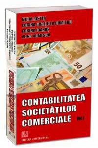 Contabilitatea societatilor comerciale - vol. I
