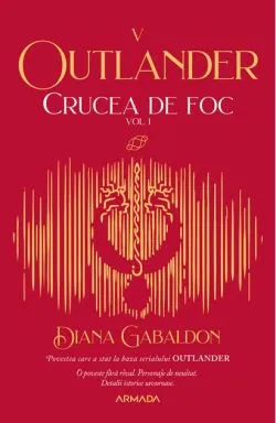 Crucea de foc (Vol. 7) de Diana Gabaldon