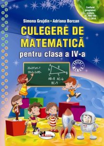 Culegere de Matematica pentru Clasa a IV-a