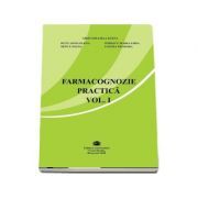 Farmacognozie practica, volumul 1