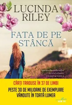 Fata de pe stanca de Lucinda Riley