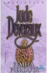 Femeia pierduta de Jude Deveraux