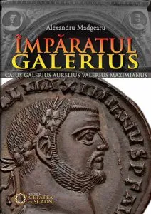 Împăratul Galerius de Alexandru Madgearu