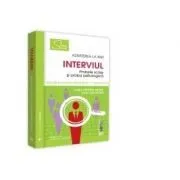 Interviul. Admiterea la INM. Probele scrise si proba psihologica. Editia a II-a, revazuta si adaugita de Ioan Ilies Neamt