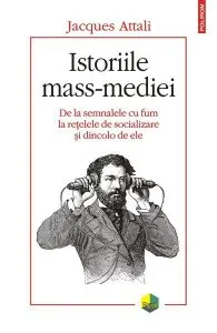 Istoriile mass-media de Jacques Attali