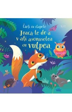 Joaca-te de-a v-ati ascunselea cu vulpea
