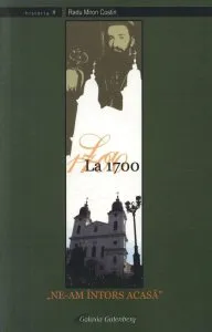 La 1700 ne-am intors acasa! Partea II de Radu Miron Costin