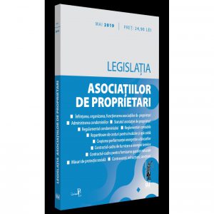 Legislatia asociatiilor de proprietari: mai 2019