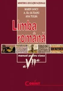 Limba romana. Manual pentru clasa a VII-a de A.Gheorghe Olteanu